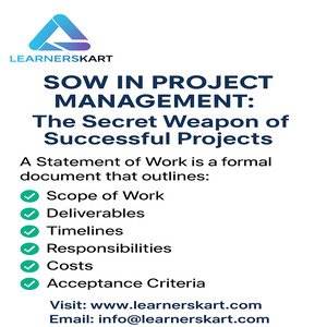 SOW in project management outlining scope, deliverables, and timelines – LearnersKart